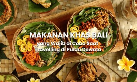 Mengungkap Kelezatan Dan Keunikan Dari Kuliner Khas Bali